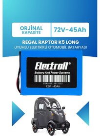 Resim Regal Raptor K5 Long Uyumlu Batarya Lifepo4 72v 45ah 