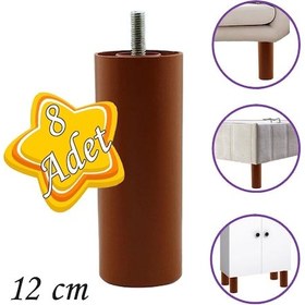 Resim 8 Adet Silindir Destek Ayağı 12 Cm Kahverengi Gizli Ayak Mobilya Kanepe Baza Koltuk Dolap Sehpa Tv Ünitesi Ayağı 