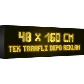 Resim Depo Tabela Reklam Sarı Kayan Yazı LED Tabela 48 x 160CM Tek Taraflı Depo Reklam Tabela 