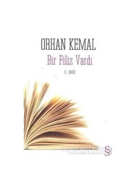 Resim Bir Filiz Vardı - Orhan Kemal - Everest Yayınları 