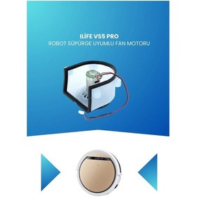 Resim Ilife Vs5 Pro Robot Süpürge Uyumlu Fan Motoru 