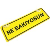 Resim Ne Bakıyorsun Yazılı Sarı Dekor Plaka Vantuzlu Cam Süsü 