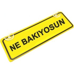 Resim Ne Bakıyorsun Yazılı Sarı Dekor Plaka Vantuzlu Cam Süsü 