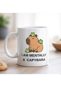Resim I Am Mentally A Capybara Yazılı Kapibara Tasarımlı Kupa Model 214 Baskılı Seramik Kahve Kupası Diğer 