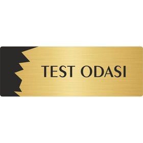 Resim Özarslan Dizayn Metal Departman Kapı İsimliği, Yönlendirme levhası Test Odası 10X20 Cm Altın Renk 