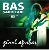 Resim Gürol Ağırbaş - Bas Şarkıları 2 Cd 