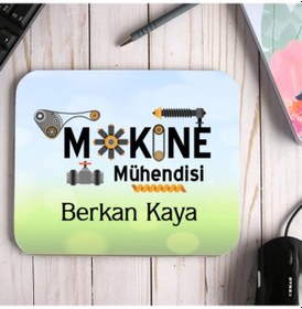 Resim Makine Mühendisine Özel Isimli Mouse Pad 