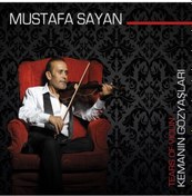 Resim Mustafa Sayan- Kemanın Gözyaşları Cd 