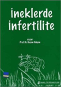 Resim İneklerde İnfertilite - Hazım Gökçen - Nobel Tıp Kitabevleri 