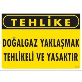 Resim As Güvenlik Doğalgaz Yaklaşmak Tehlikeli ve Yasaktır 753 