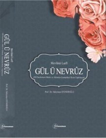 Resim Gül ü Nevruz / Dr. Süleyman Efendioğlu 