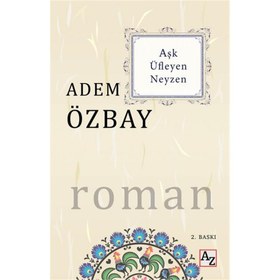 Resim Aşk Üfleyen Neyzen 