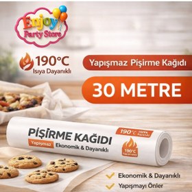Resim Enjoy Party Store Yağlı Pişirme Kağıdı 30 Metre Yanmaz Yapışmaz 1.Kalite Silikonlu 
