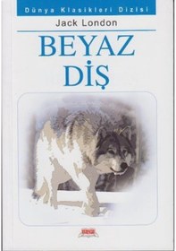 Resim Beyaz Diş - Jack London - Okuryazar Yayınevi 