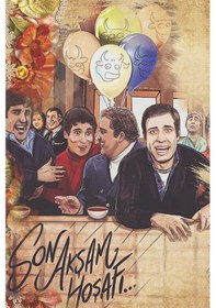 Resim Son Akşam Hoşafı Hababam Sınıfı Mezuniyet Gecesi Temalı Retro Ahşap Tablo 