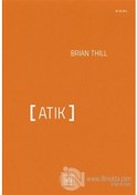 Resim Atık - Brian Thill - İthaki Yayınları 