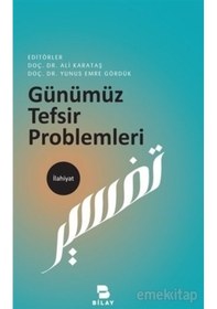Resim Günümüz Tefsir Problemleri Ali Karataş Yunus Emre Gördük 