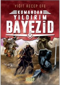 Resim Kumandan Yıldırım Bayezid - Yiğit Recep Efe - Acayip 