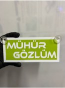 Resim Yeşil Renk Üzeri Beyaz Renk Mühür Gözlüm Yazılı Vantuzlu Cam Süsü 