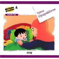 Resim Merhaba Çocuklar 4 - Kendin Yap; Yalnız Uyuyabilirim 