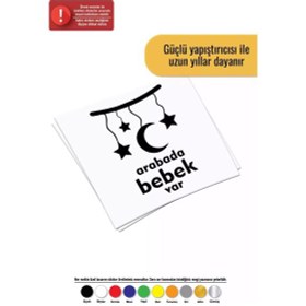 Resim Arabada Bebek Var Ay Yıldızlı - Araç, Oto, Laptop, Duvar Uyumlu Sticker 15 21 Cm 