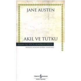 Resim Akıl ve Tutku - Hasan Ali Yücel Klasikleri - Jane Austen - İş Bankası Kültür Yayınları 