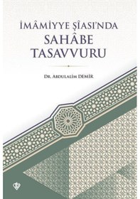Resim İmamiyye Şiası'nda Sahabe Tasavvuru - Abdulalim Demir - Türkiye Diyanet Vakfı Yayınları 