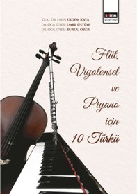 Resim Flüt. Viyolonsel ve Piyano için 10 Türkü N11.644 
