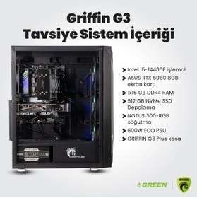 Resim Green GRIFFIN G3 PLUS i5-14400f 16 GB 512 GB SSD RTX5060 Free Dos Oem Paket Masaüstü Oyuncu Bilgisayarı 