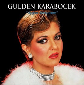 Resim Plak - Gülden Karaböcek / Aşığım Seviyorum 
