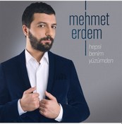Resim Mehmet Erdem - Hepsi Benim Yüzümden CD 