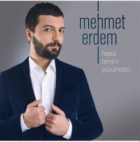 Resim Mehmet Erdem - Hepsi Benim Yüzümden CD 