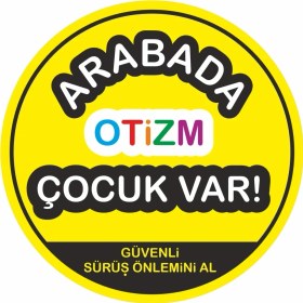 Resim Arabada Otizm Çocuk Var Sticker Folyo Çıkartma Etiket 
