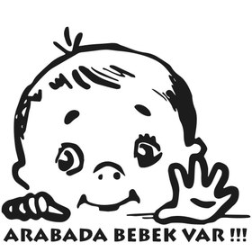 Resim modecal Arabada Bebek Var Sticker Araba Sticker Cam Sticker 20x17 Cm 