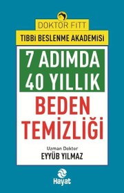 Resim 7Adımda 40 Yıllık Beden Temizliği 