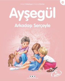 Resim Ayşegül 38-Arkadaşı Serçeyle - Gilbert Delahaye - Marcel Marlıer - Yapı Kredi Yayınları 