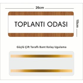 Resim zafrakreklam Toplantı Odası Ofis Departman Kapı İsimliği, Yönlendirme levhası 26X10Cm BEYAZ-CEVİZ 