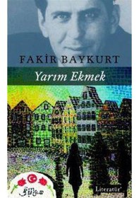 Resim Yarım Ekmek - Fakir Baykurt - Literatür Yayıncılık 