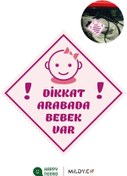Resim Happynesso Araba Camı Stickerı - "DİKKAT ARABADA KIZ BEBEK VAR" Uyarı Etiketi 10x10 cm 