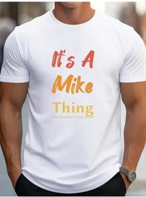 Resim Erkek It Is A Mike Thing Baskılı Erkek T-shirt Beyaz 