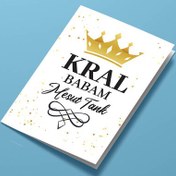 Resim İsimli Kral Babam Tebrik Kartı 