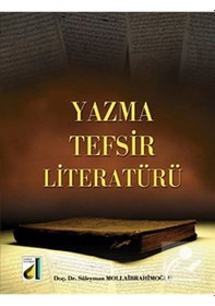 Resim Yazma Tefsir Literatürü / Süleyman Mollaibrahimoğlu 9789753818704 
