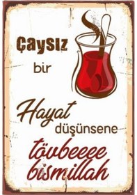 Resim Çaysız Bir Hayat Ahşap Retro Vintege Poster 