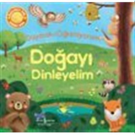 Resim Doğayı Dinleyelim Duyarak Öğreniyorum / Rose Harkness 