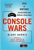 Resim Console Wars: Sega Nintendo and the Battle That Defined a Generation Atlantic Books