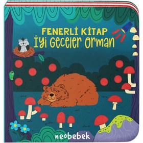 Resim İyi Geceler Orman (Fenerli Kitap) 
