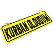 Resim Kurban Oldugum Yazılı Sarı Dekor Plaka Vantuzlu Cam Süsü 