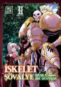 Resim İskelet Şövalye: Başka Bir Dünyada Cilt 2 