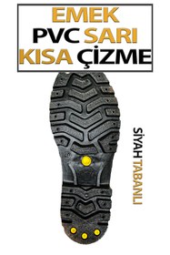 Resim Emek PVC Kısa Çizme Sarı Tabanı Siyah 