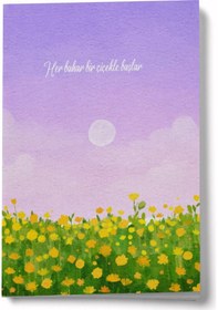 Resim Her Bahar Bir Çiçekle Başlar Mini Defter Çok Renkli 